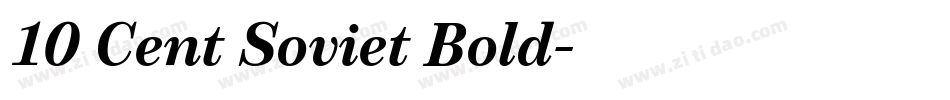 10 Cent Soviet Bold字体转换